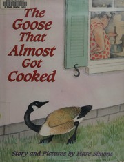 Cover of edition goosewhoalmostgo0000simo