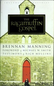 Cover of edition ragamuffingospel00mann