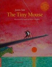 Cover of: The tiny mouse
