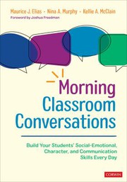 Cover of: Morning Classroom Conversations: Build Your Students′ Social-Emotional, Character, and Communication Skills Every Day
