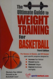 Cover of: The Ultimate Guide to Weight Training for Basketball