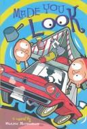 Cover of: Made you look: a novel
