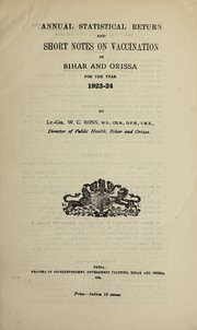 Cover of: Annual statistical returns and short notes on vaccination in Bihar and Orissa