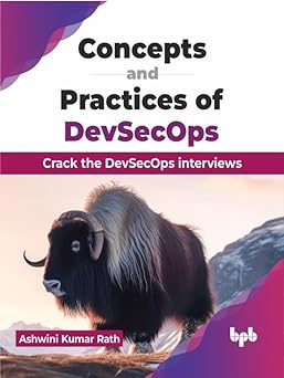 Concepts and Practices of DevSecOps [ebook]
