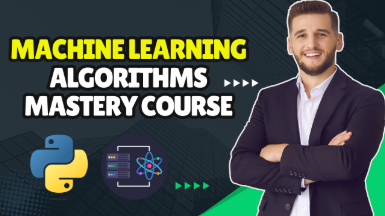 Machine Learning Algorithms Complete Course