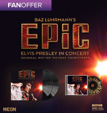 Special offer for EPiC: Elvis Presley in Concert!