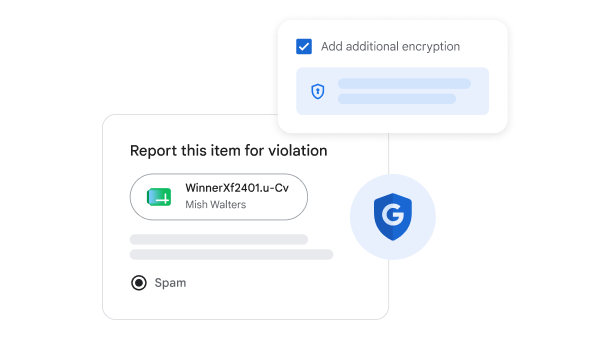 Pop up windows to report a Sheet as spam or add additional encryption
