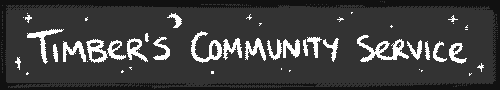 Timber's Community Service timber's community service