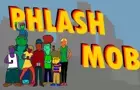 Phlash Mob