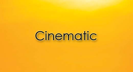 Cinematic