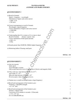 www.chemactive.com
GCSE PHYSICS 
WAVES & SOUND 
 
ANSWERS AND MARK SCHEMES  
 
 
 
QUESTIONSHEET 1 
 
(a) Recall of formula: