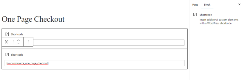 Adding the woocommerce_one_page_checkout shortcode in a WordPress Shortcode block