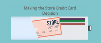 Making The Store Credit Card Decision