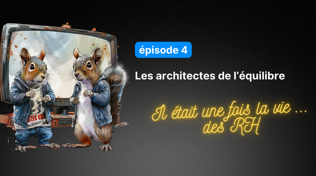 La fonction RH, les architectes de l’équilibre