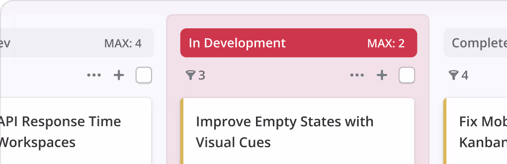A Kanban board with a Work in Progress limits reached.