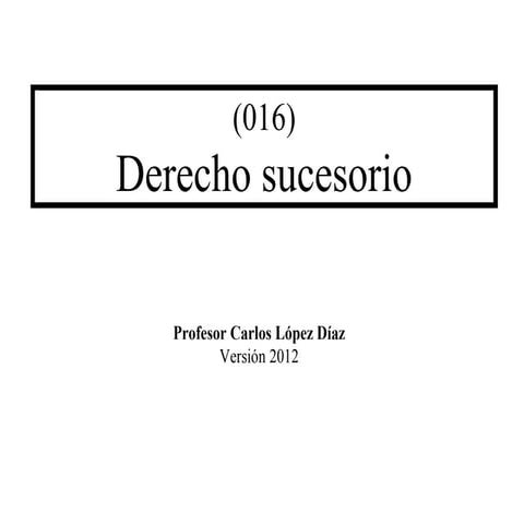 Esquema derecho sucesorio