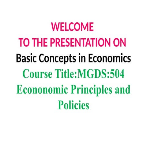 Basic Concept of Economics to understand the economics