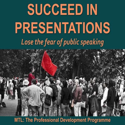 SUCCEED in Presentations