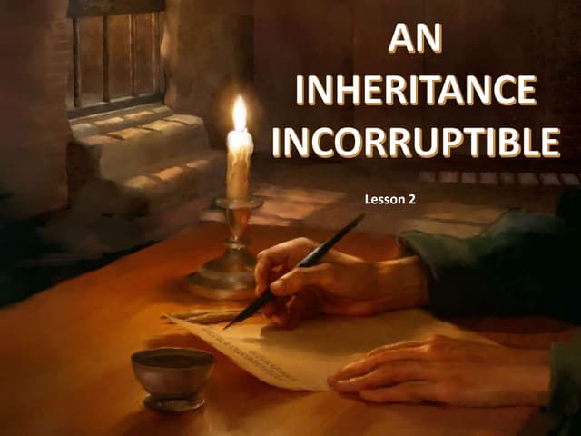 02 an inheritance incorruptible