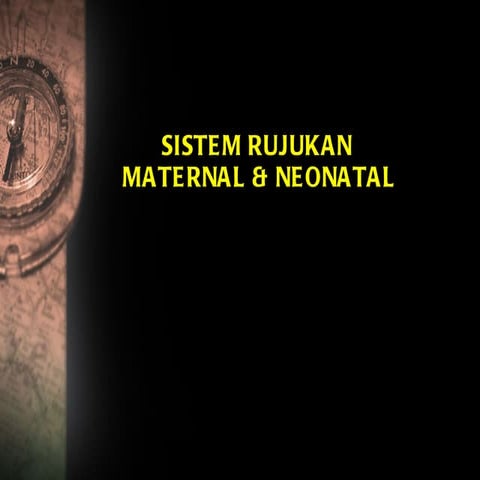 02 sistem rujukan maternal & neonatal