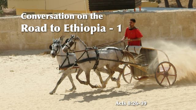 Conversation on the Road to Ethiopia