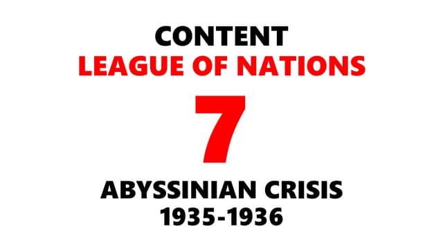 LEAGUE OF NATIONS: THE ABYSSINIAN CRISIS