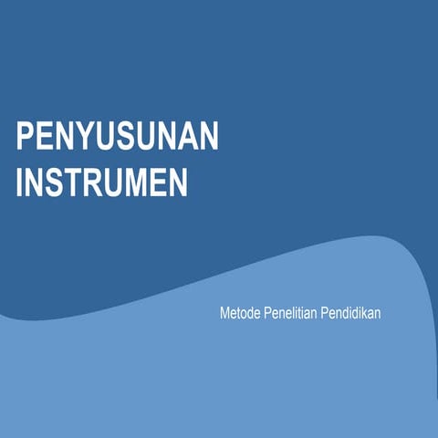 penyusunan instrumen