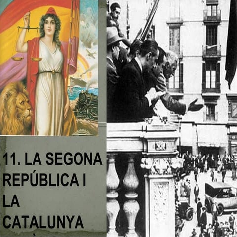 11. LA SEGONA REPÚBLICA