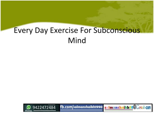22 excercise of power of subconcious mind