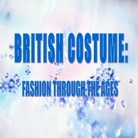 Fashion through ages