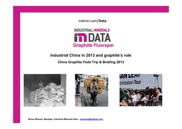 Industrial China in 2013 and Graphite's role - Simon Moores