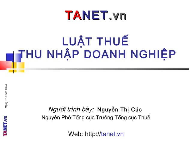 TANET-Ôn thi công chức thuế-Thuế Thu nhập Doanh nghiệp - Phần 2