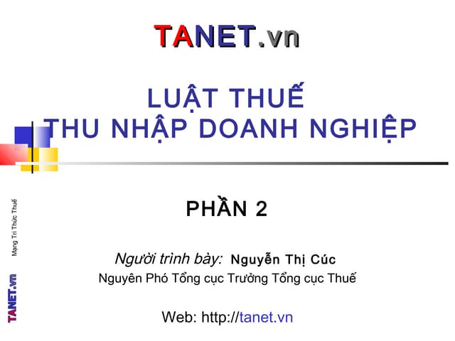 TANET - Thuế TNDN - Phần 2
