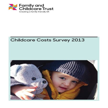 Childcare costs survey report 2013