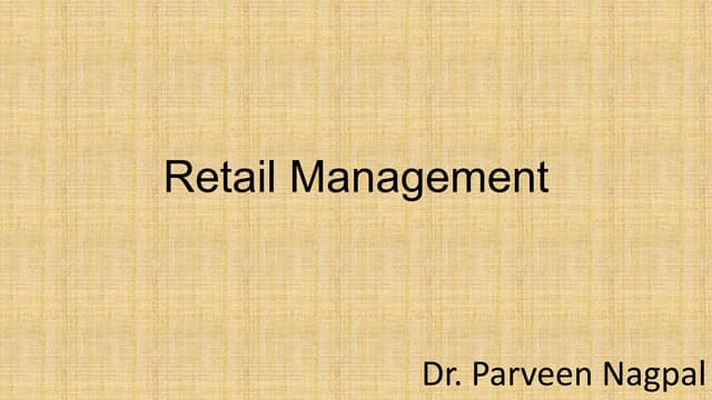 1. Basics of retailing, Types of retailers