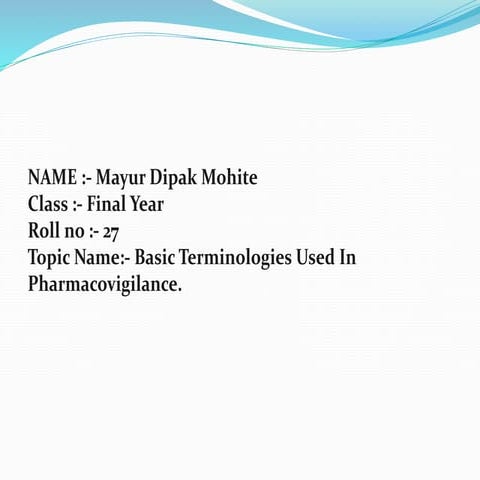 Basic terminologies used in pharmacovigilance.pptx