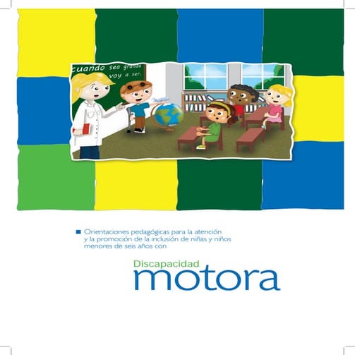 10. discapacidad motora. orientaciones pedagógicas..