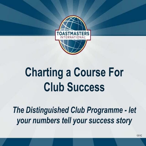 The Distinguished Club Programme
