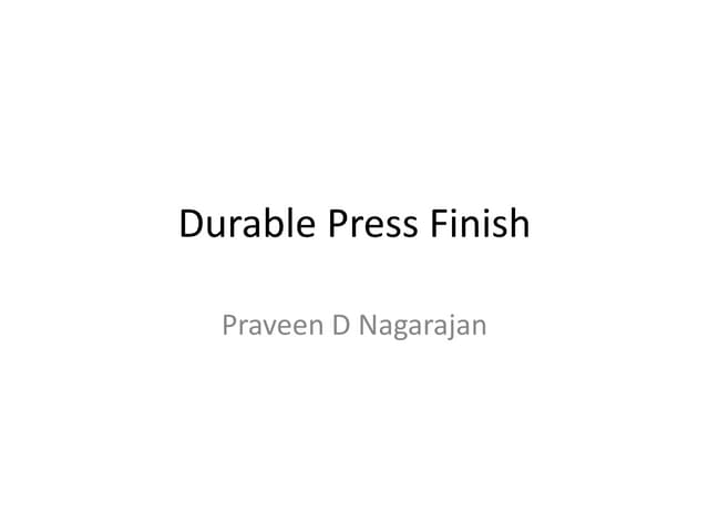 Durable press finish
