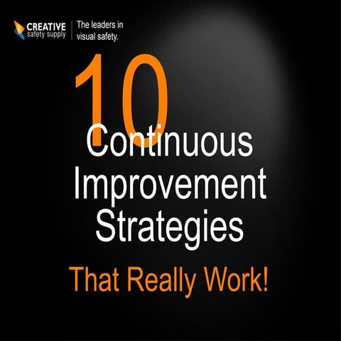 10-continuous-improvement-strategies-that-work-130412165110-phpapp01.pdf