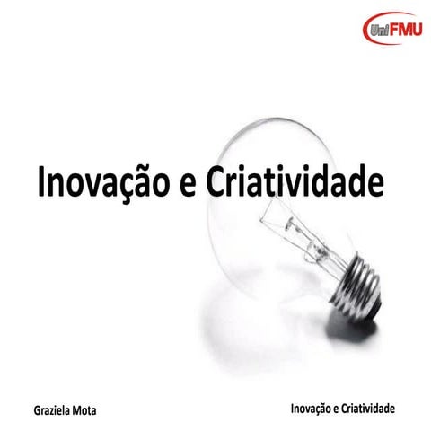 Criatividade e Inovação