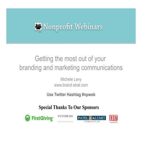 Getting the Most out of Your Branding and Communications Efforts