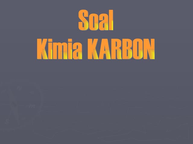 100 soal kimia karbon 