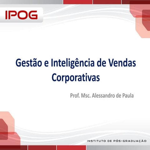 Gestão e Inteligência de Vendas Corporativas