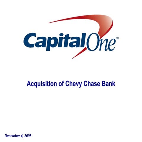 capital one Capital One Acquisition of Chevy Chase Bank
