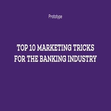 Top 10 Marketing Tricks for the Banking Industry