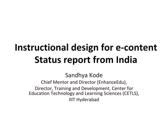 Instruction Designe for e-Content Development;UK-India Prospective