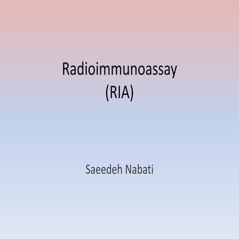 RIA (Radioimmunoassay)