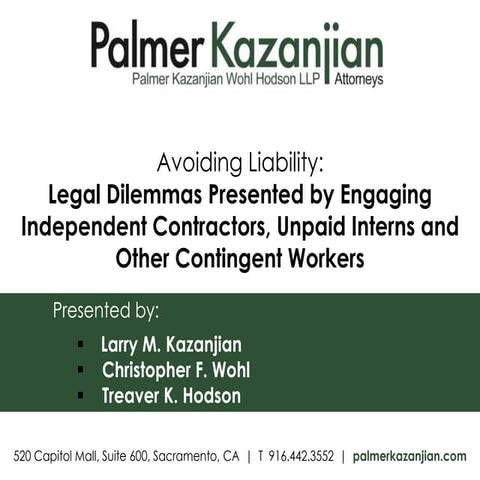 Avoiding Liability: Legal Dilemmas Presented by Engaging Independent Contract...