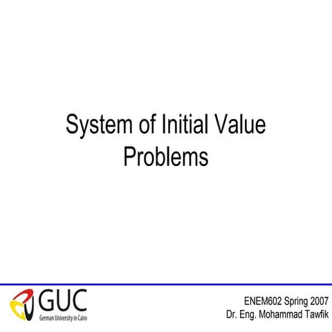 11 initial value problems   system